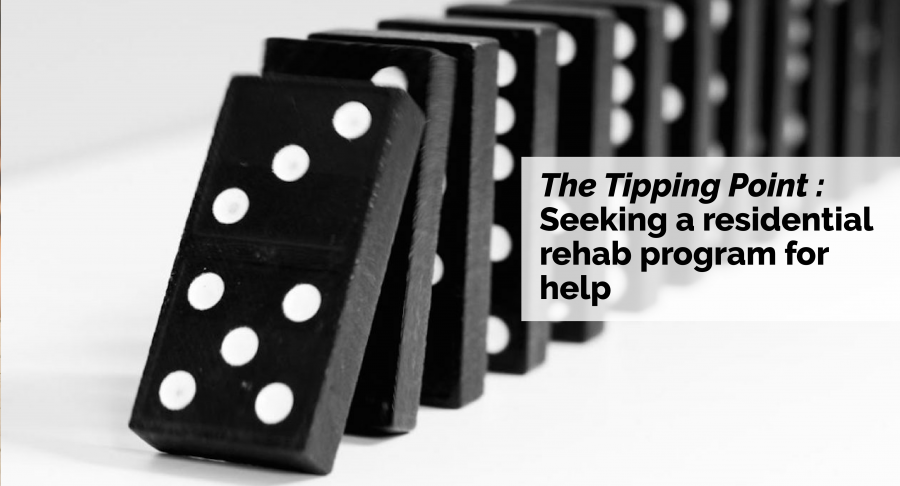 The Tipping Point – When We Knew Our Son Needed Rehab