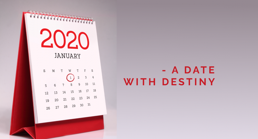 January 1st – A Date with Destiny