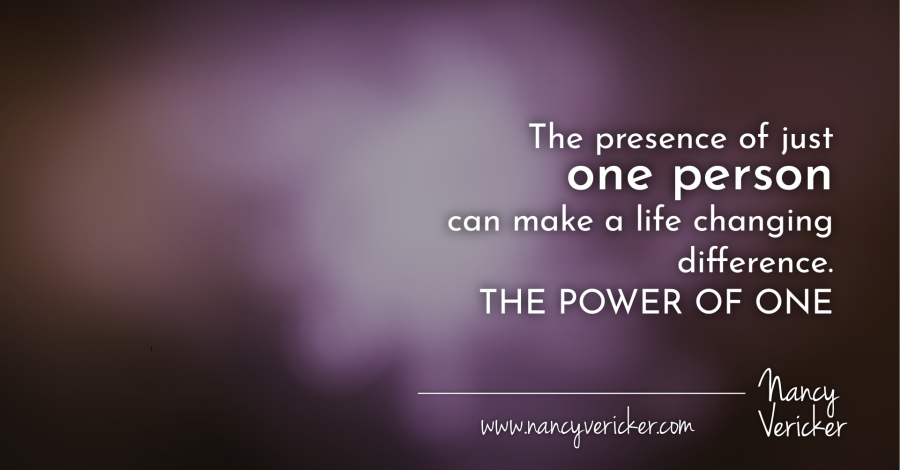 THE POWER OF ONE : Hope and Help Are Always Available