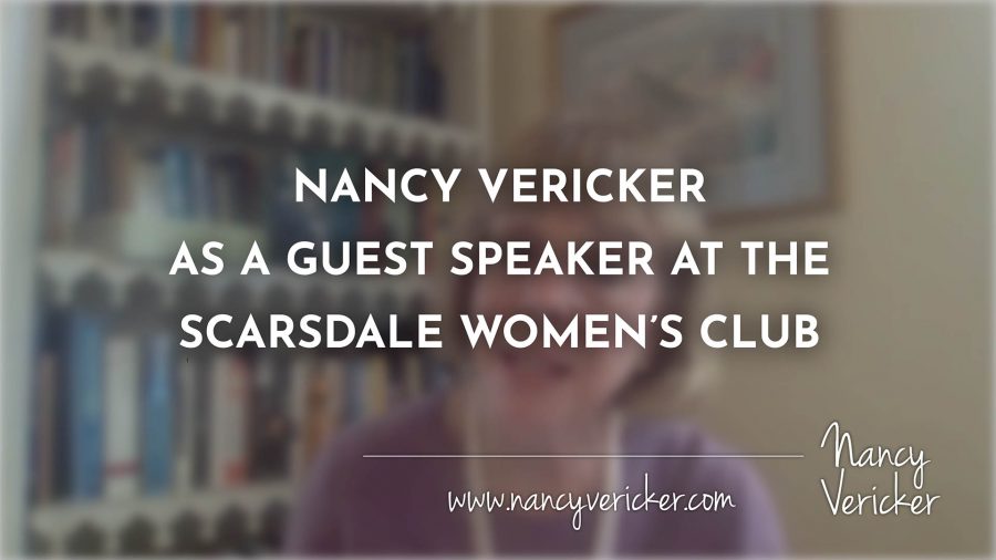 NANCY VERICKER AS A GUEST SPEAKER AT THE SCARSDALE WOMEN’S CLUB