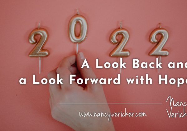 A Look Back and a Look Forward with Hope