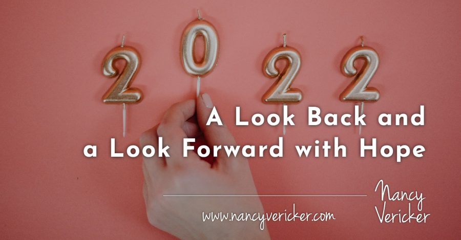 A Look Back and a Look Forward with Hope