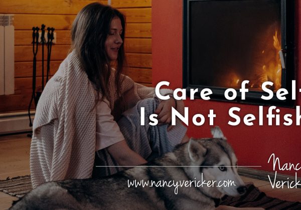 Care of Self Is Not Selfish