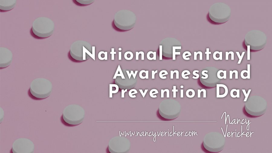 National Fentanyl Awareness and Prevention Day