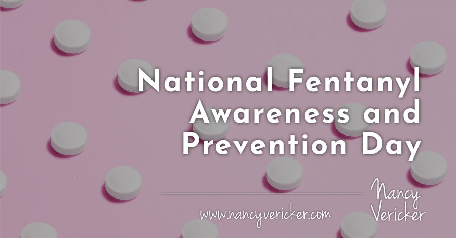 National Fentanyl Awareness and Prevention Day