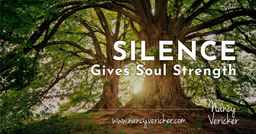Silence Gives Soul Strength