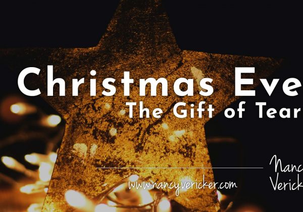 Christmas Eve: The Gift of Tears