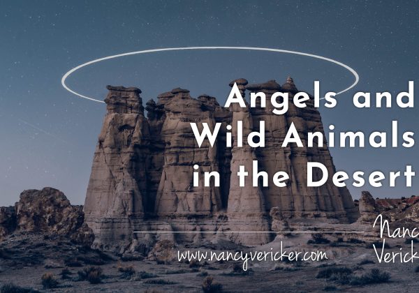 Angels and Wild Animals in the Desert
