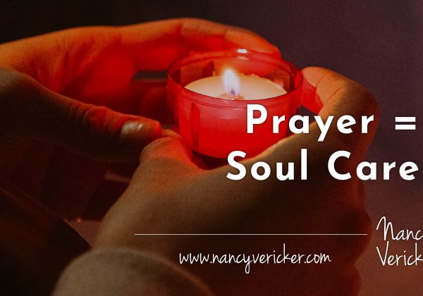 Prayer = Soul Care